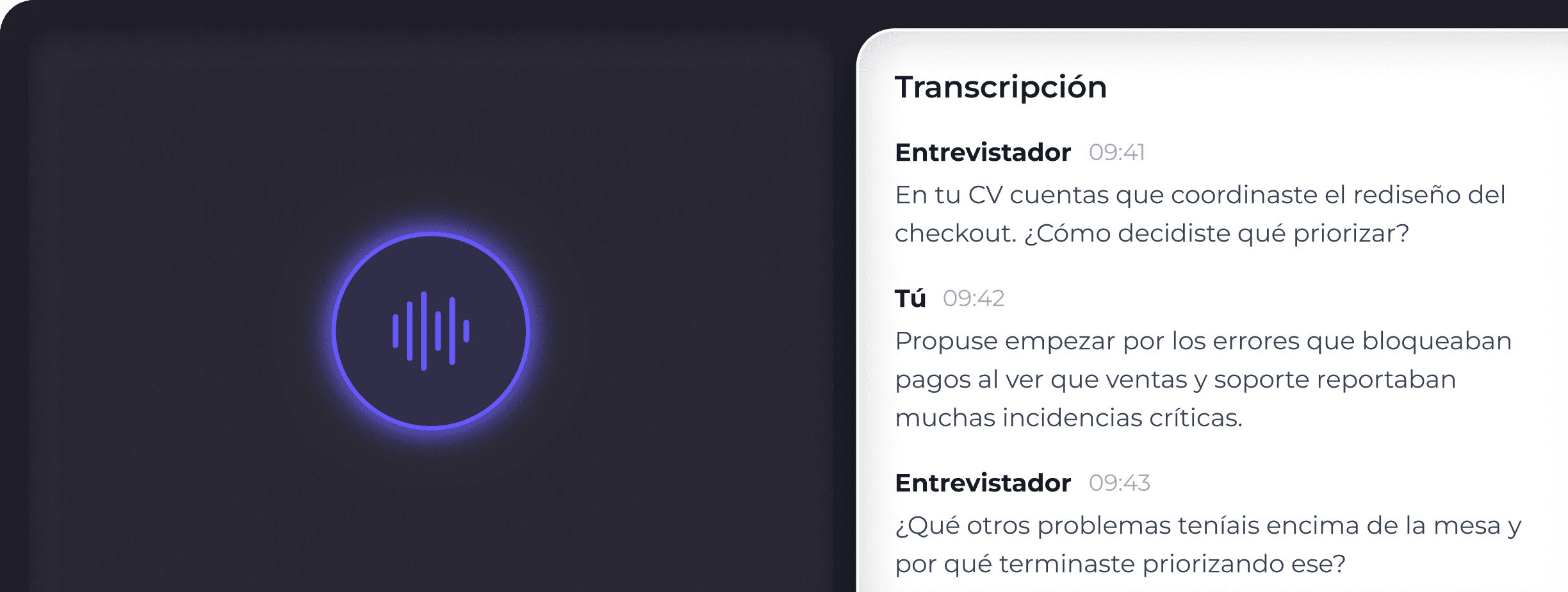 Simulación de entrevista por voz con preguntas personalizadas según el CV y la oferta, acompañada de transcripción.