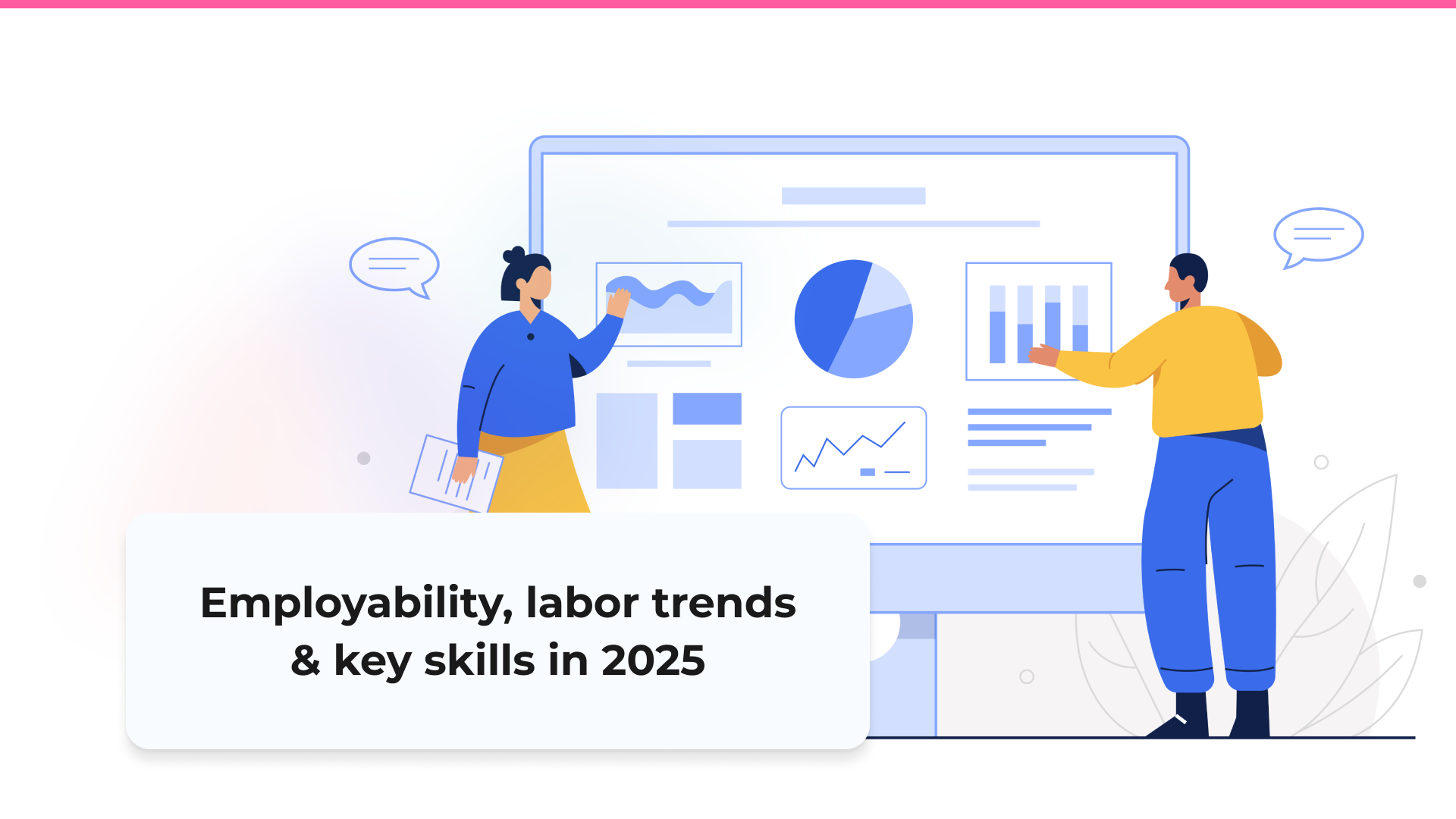 Labor Trends in 2025: in-demand sectors and skills with the most job opportunities
