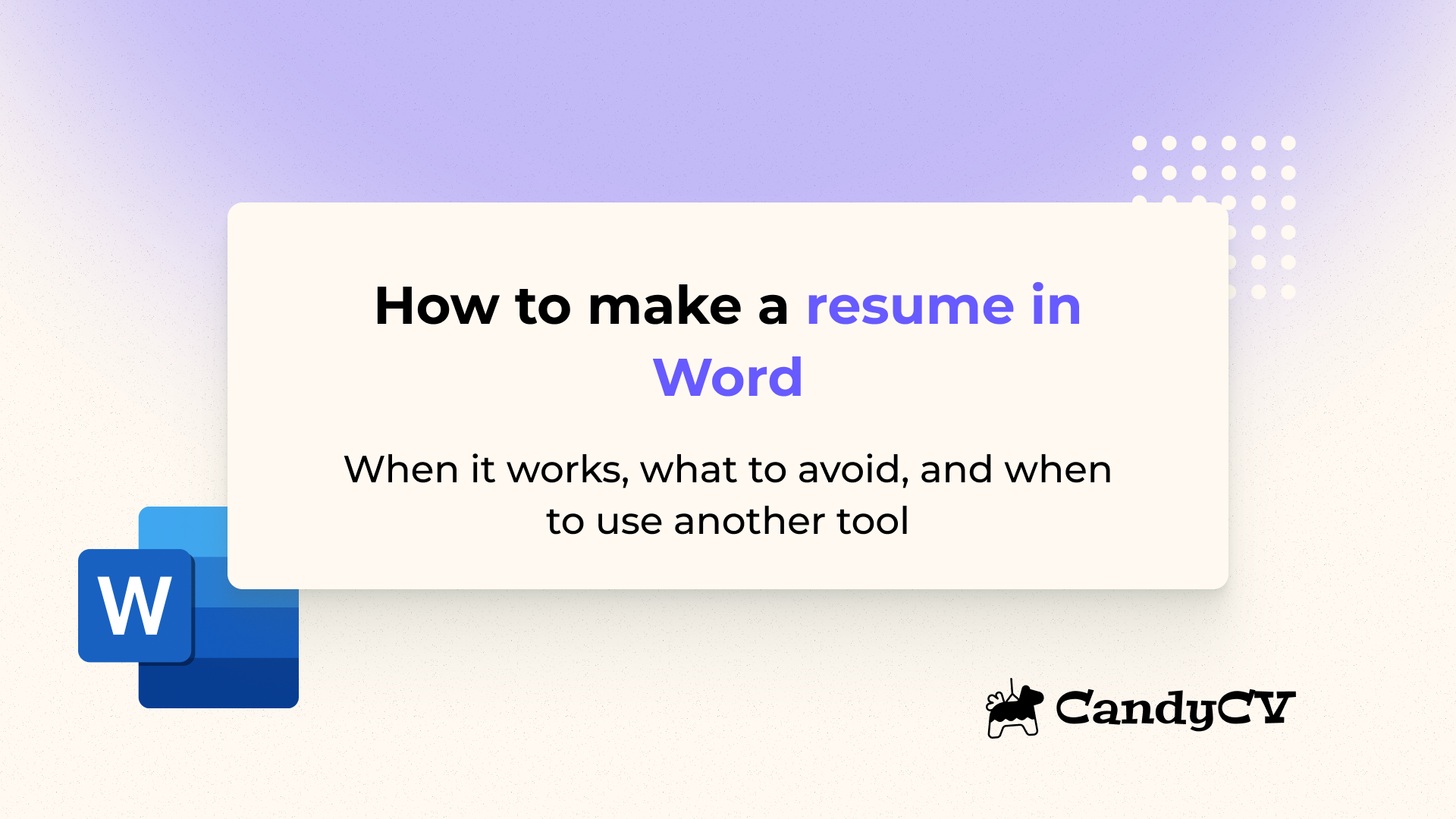 How to make a resume in Word: what to do, what to avoid, and when it is not worth it