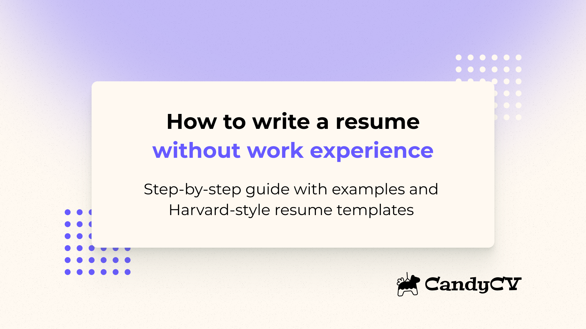 Cómo hacer un currículum sin experiencia laboral: qué poner, ejemplos y plantillas