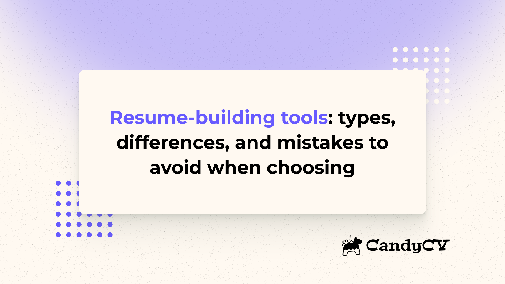 Herramientas para hacer CV: qué tipos hay y diferencias entre ellos