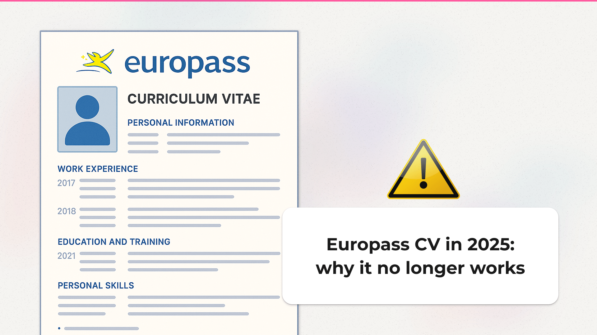 CV Europass: por qué ya no funciona para encontrar trabajo (y alternativas)